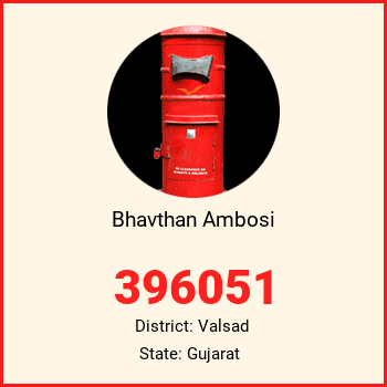 Bhavthan Ambosi pin code, district Valsad in Gujarat