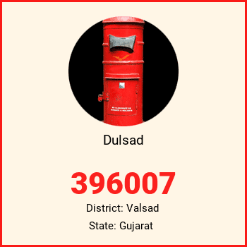 Dulsad pin code, district Valsad in Gujarat