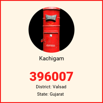 Kachigam pin code, district Valsad in Gujarat