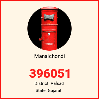 Manaichondi pin code, district Valsad in Gujarat
