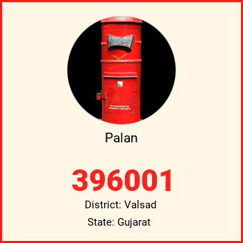 Palan pin code, district Valsad in Gujarat