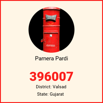 Parnera Pardi pin code, district Valsad in Gujarat