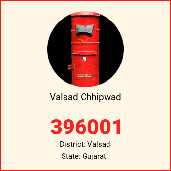Valsad Chhipwad pin code, district Valsad in Gujarat
