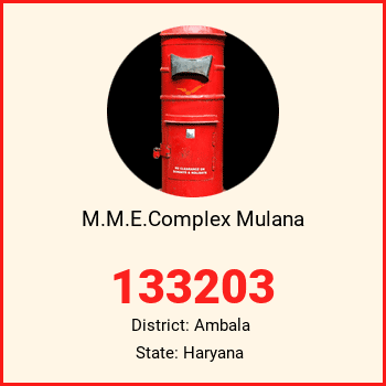 M.M.E.Complex Mulana pin code, district Ambala in Haryana