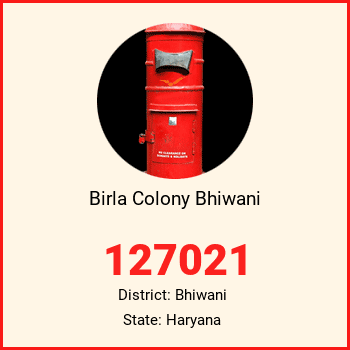 Birla Colony Bhiwani pin code, district Bhiwani in Haryana