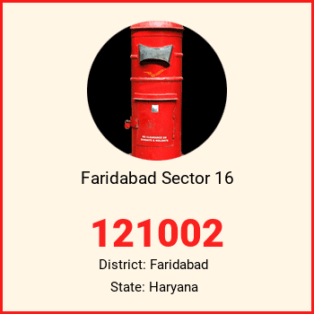 Faridabad Sector 16 pin code, district Faridabad in Haryana