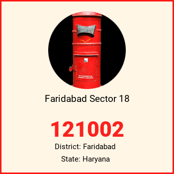 Faridabad Sector 18 pin code, district Faridabad in Haryana