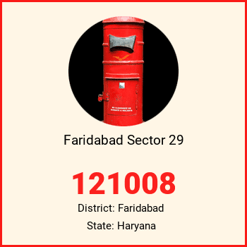 Faridabad Sector 29 pin code, district Faridabad in Haryana