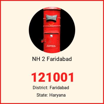 NH 2 Faridabad pin code, district Faridabad in Haryana