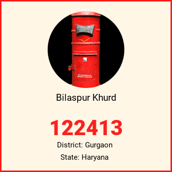 Bilaspur Khurd pin code, district Gurgaon in Haryana