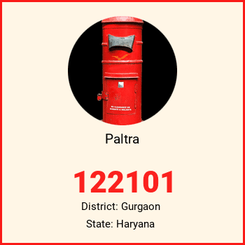 Paltra pin code, district Gurgaon in Haryana