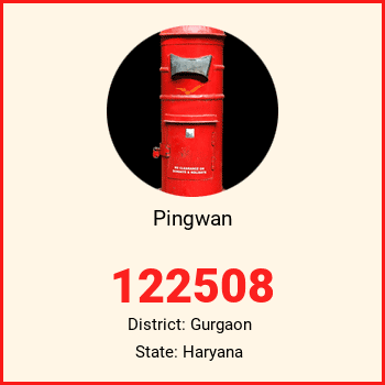 Pingwan pin code, district Gurgaon in Haryana