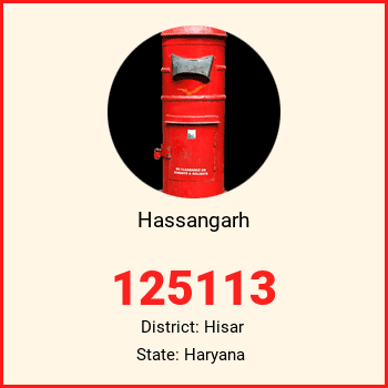 Hassangarh pin code, district Hisar in Haryana