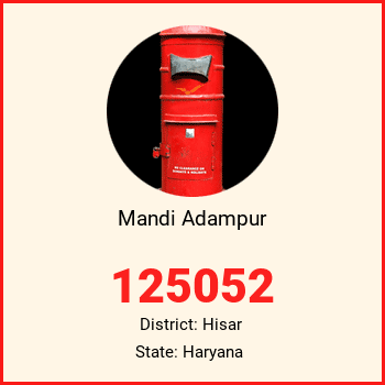 Mandi Adampur pin code, district Hisar in Haryana
