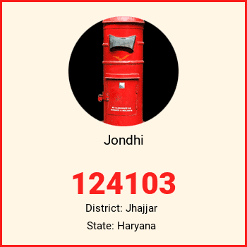 Jondhi pin code, district Jhajjar in Haryana