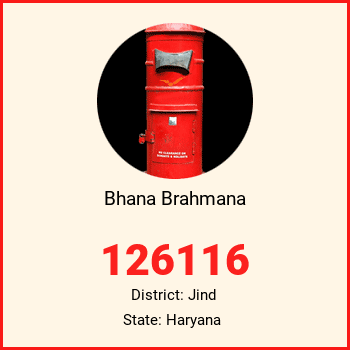 Bhana Brahmana pin code, district Jind in Haryana