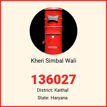 Kheri Simbal Wali pin code, district Kaithal in Haryana