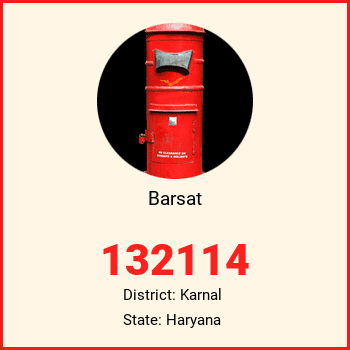 Barsat pin code, district Karnal in Haryana