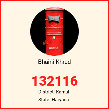 Bhaini Khrud pin code, district Karnal in Haryana