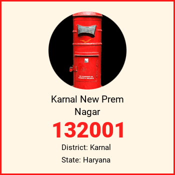 Karnal New Prem Nagar pin code, district Karnal in Haryana