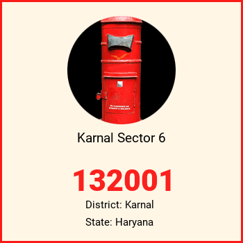 Karnal Sector 6 pin code, district Karnal in Haryana