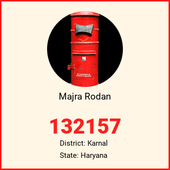 Majra Rodan pin code, district Karnal in Haryana