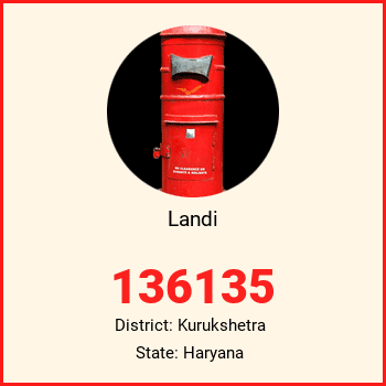 Landi pin code, district Kurukshetra in Haryana