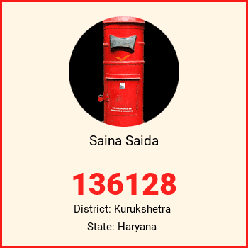 Saina Saida pin code, district Kurukshetra in Haryana