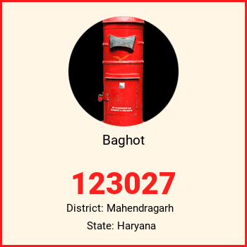 Baghot pin code, district Mahendragarh in Haryana