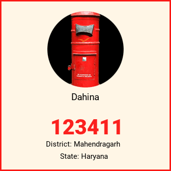 Dahina pin code, district Mahendragarh in Haryana