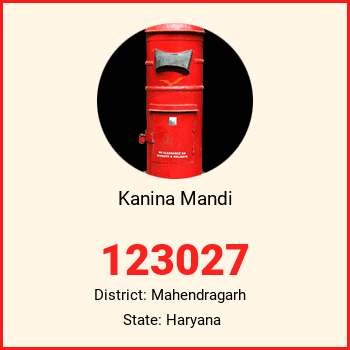 Kanina Mandi pin code, district Mahendragarh in Haryana