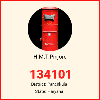 H.M.T.Pinjore pin code, district Panchkula in Haryana
