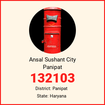 Ansal Sushant City Panipat pin code, district Panipat in Haryana
