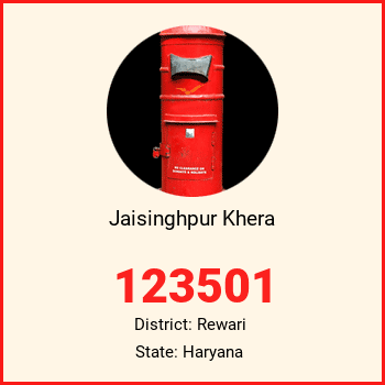 Jaisinghpur Khera pin code, district Rewari in Haryana