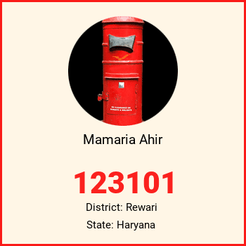 Mamaria Ahir pin code, district Rewari in Haryana