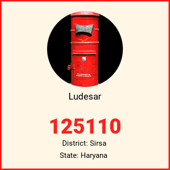 Ludesar pin code, district Sirsa in Haryana