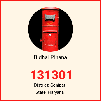 Bidhal Pinana pin code, district Sonipat in Haryana