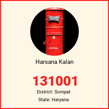 Harsana Kalan pin code, district Sonipat in Haryana