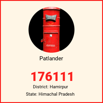 Patlander pin code, district Hamirpur in Himachal Pradesh