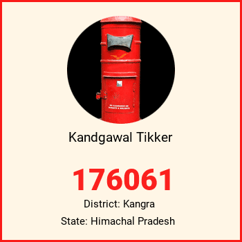 Kandgawal Tikker pin code, district Kangra in Himachal Pradesh