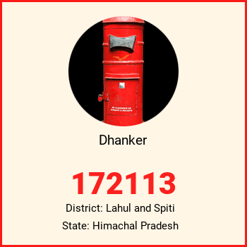 Dhanker pin code, district Lahul and Spiti in Himachal Pradesh