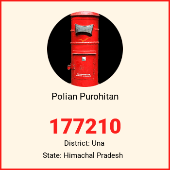 Polian Purohitan pin code, district Una in Himachal Pradesh