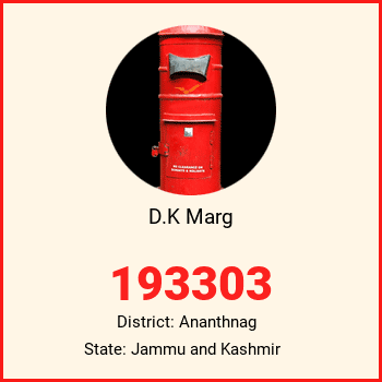 D.K Marg pin code, district Ananthnag in Jammu and Kashmir