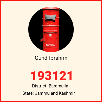 Gund Ibrahim pin code, district Baramulla in Jammu and Kashmir