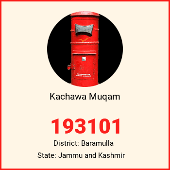 Kachawa Muqam pin code, district Baramulla in Jammu and Kashmir