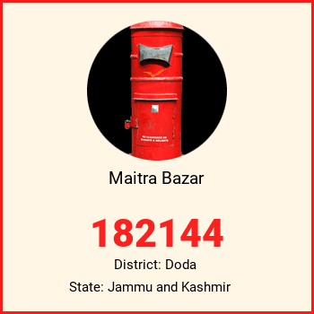 Maitra Bazar pin code, district Doda in Jammu and Kashmir