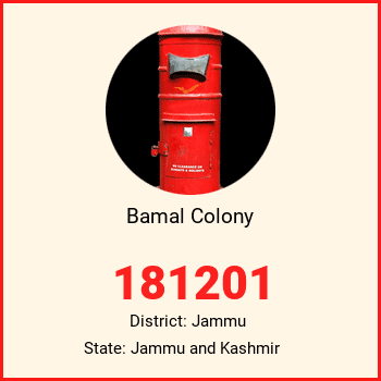 Bamal Colony pin code, district Jammu in Jammu and Kashmir