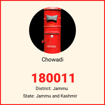 Chowadi pin code, district Jammu in Jammu and Kashmir