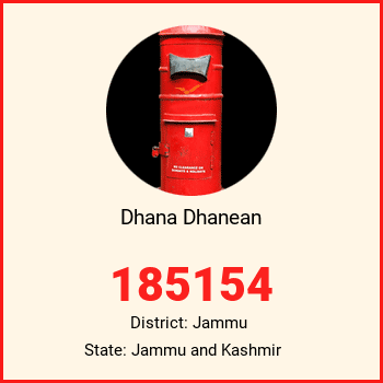 Dhana Dhanean pin code, district Jammu in Jammu and Kashmir