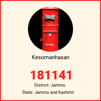 Kesomanhasan pin code, district Jammu in Jammu and Kashmir